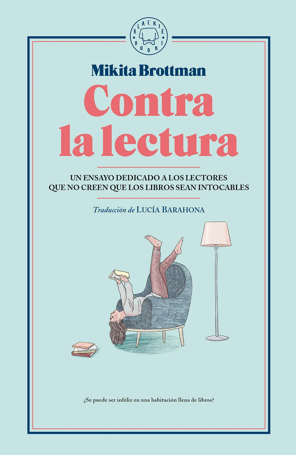 Los libros no son intocables
