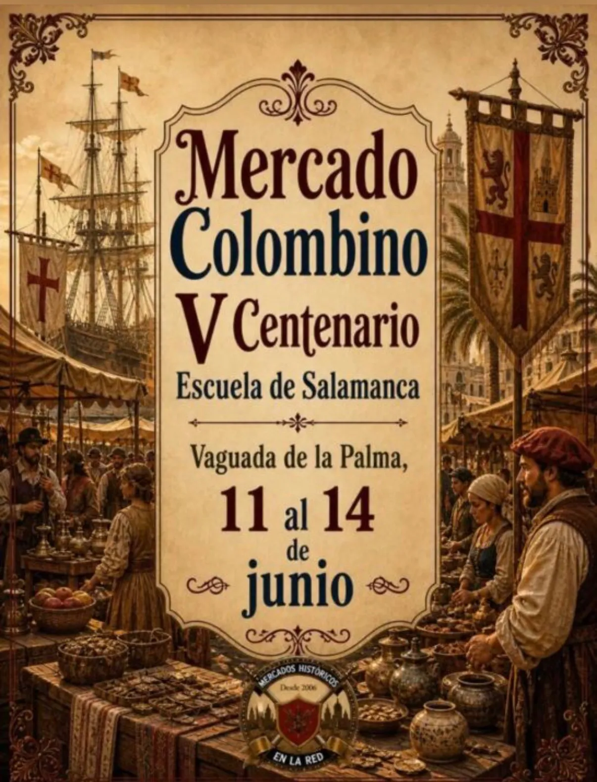 Foto 2 - Salamanca viajar&aacute; al siglo XVI con el Mercado Colombino por el V Centenario de su Escuela