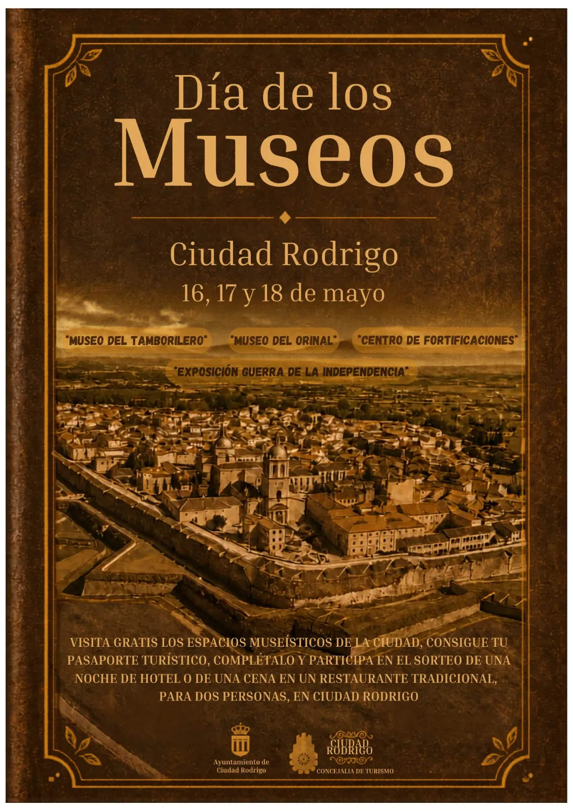 Foto 2 - Ciudad Rodrigo celebrar&aacute; el D&iacute;a Internacional de los Museos con las actividades del `Pasaporte Tur&iacute;stico&acute; y visitas guiadas