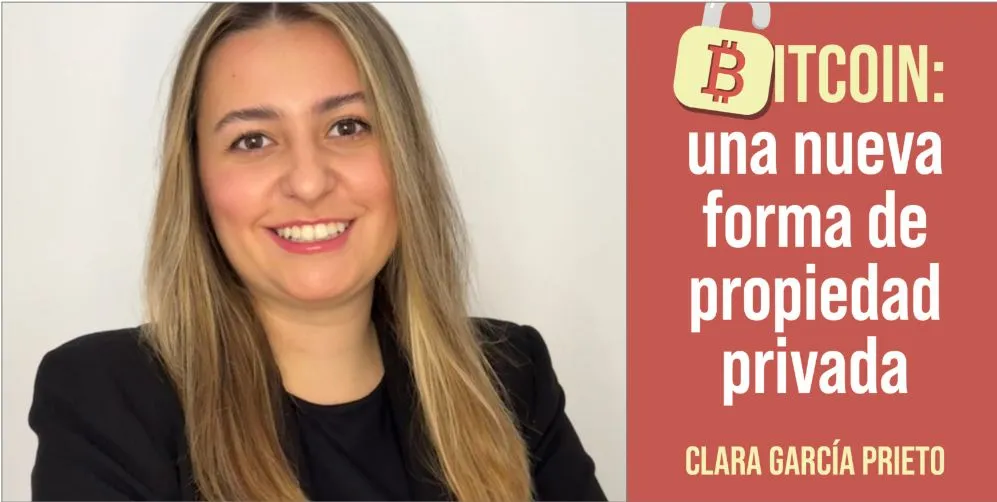 Clara García Prieto presenta Bitcoin propiedad privada