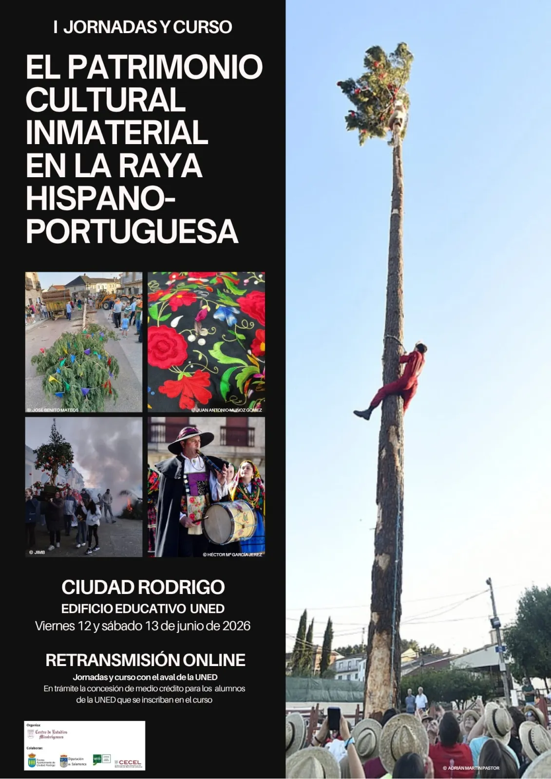Las I Jornadas sobre el Patrimonio Cultural Inmaterial de la Raya arrancan este fin de semana en Ciudad Rodrigo