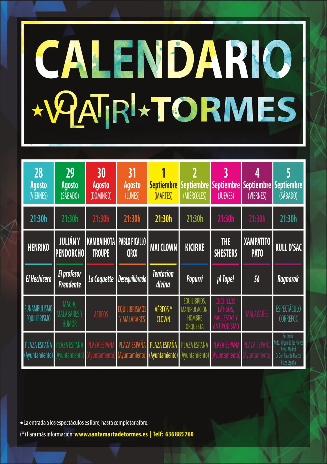 Foto 4 - Fechas y horarios de los nueve espect&aacute;culos de Volatiritormes, con acceso gratuito, en Santa Marta 