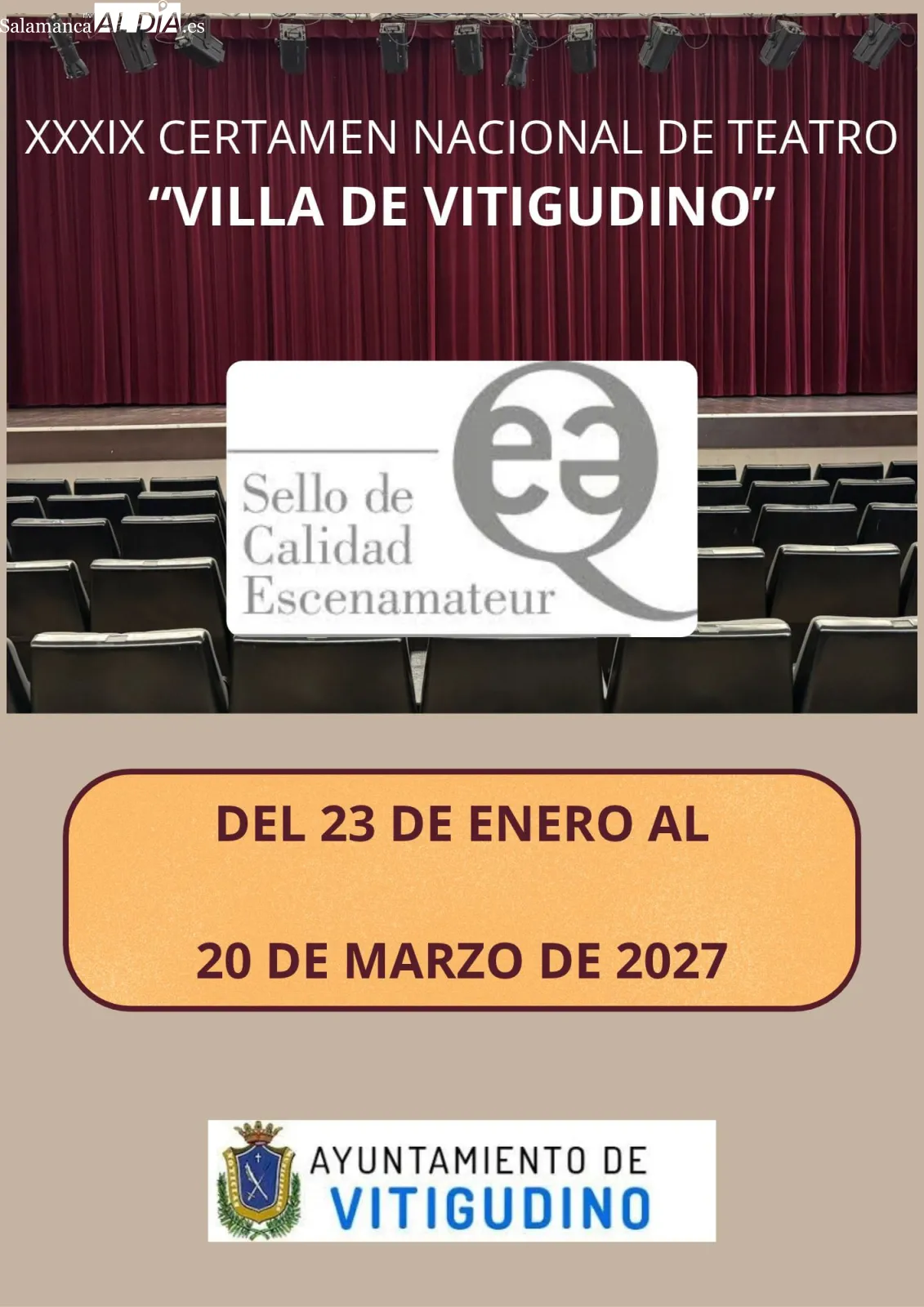 El cartel de la edición XXXIX del Certamen de Teatro de Vitigudino lucirá el sello de calidad de Escenamateur