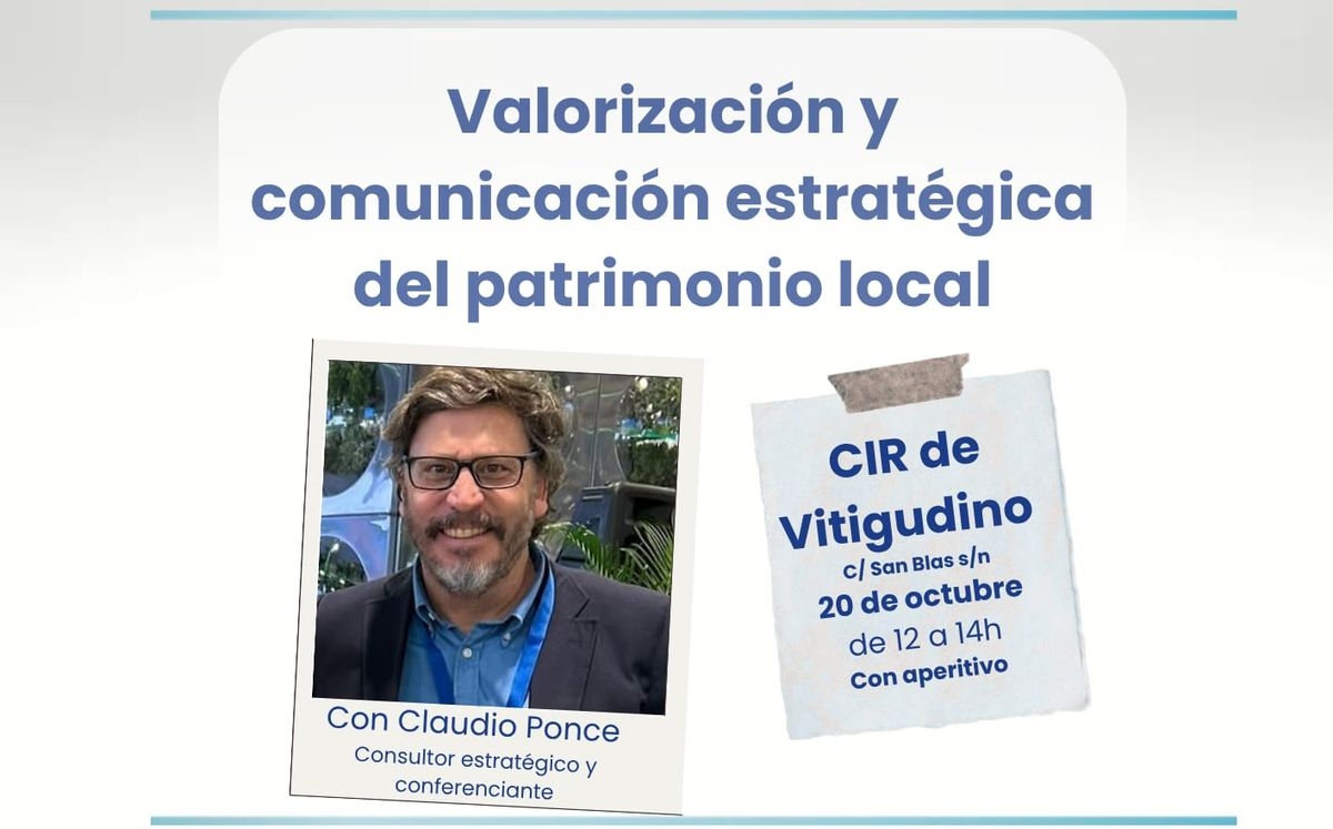 Claudio Ponce impartirá en Vitigudino una sesión sobre comunicación estratégica del patrimonio
