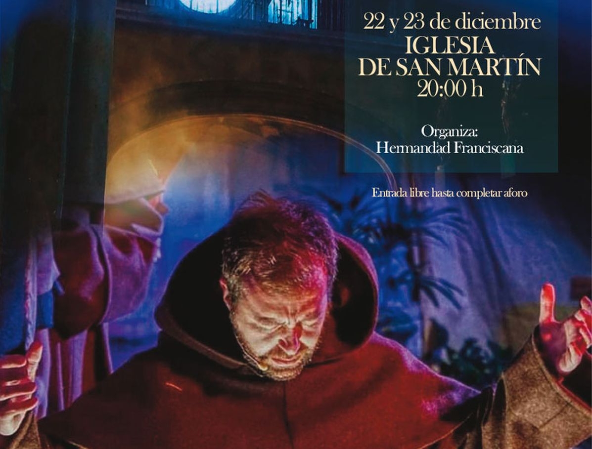 La iglesia de San Martín acogerá los días 22 y 23 de diciembre la representación de la Navidad Franciscana