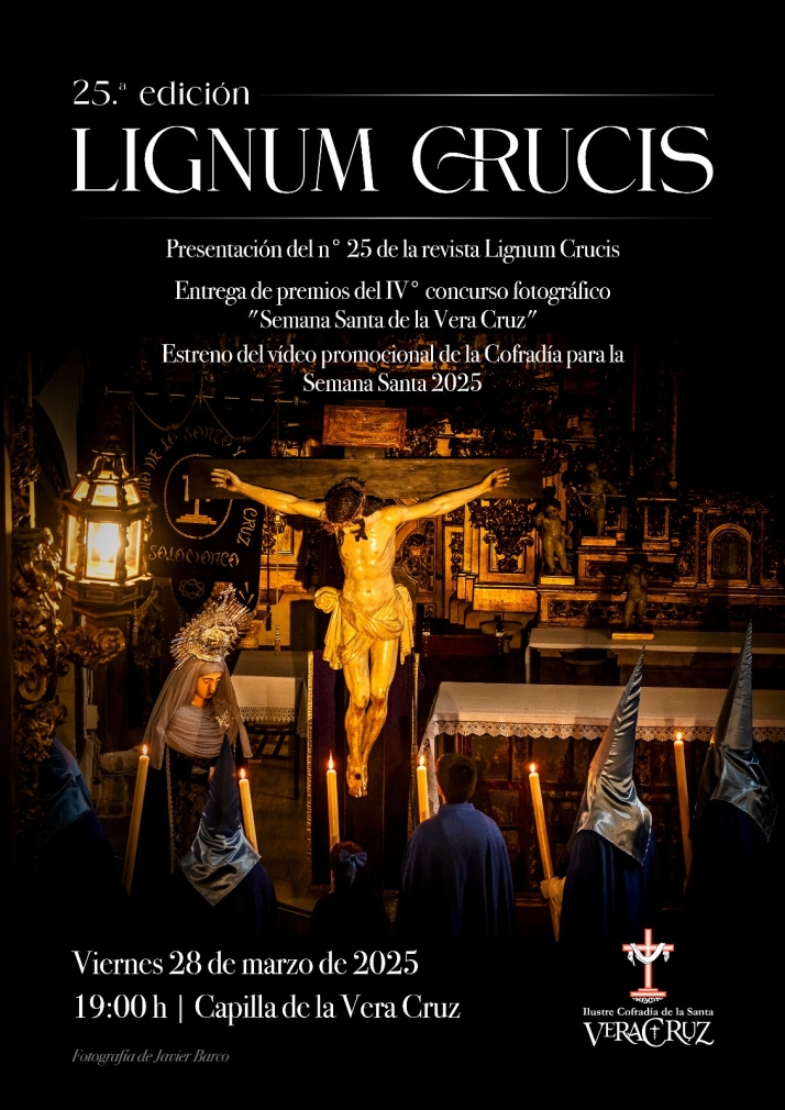 La Cofrad&iacute;a de la Vera Cruz presenta la revista Lignum Crucis en su vig&eacute;simo quinta edici&oacute;n | Imagen 1
