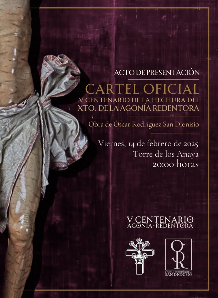 El viernes se presenta el cartel del V Centenario del Cristo de la Agon&iacute;a Redentora | Imagen 1