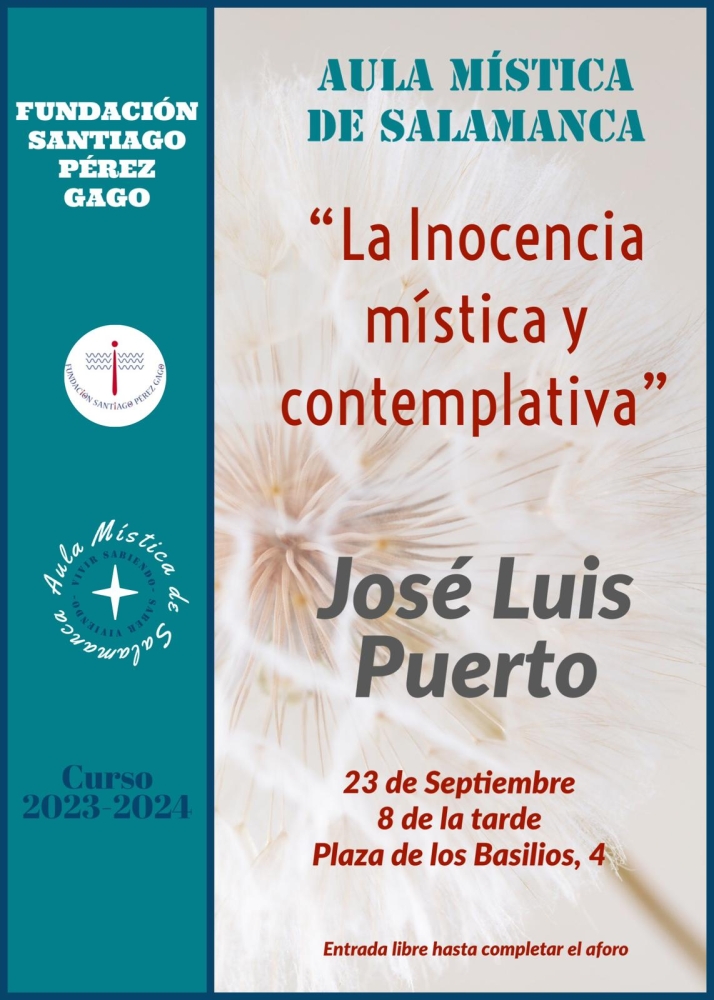 Las reflexiones de Jos&eacute; Luis Puerto abrir&aacute;n el curso del Aula M&iacute;stica de Salamanca | Imagen 1