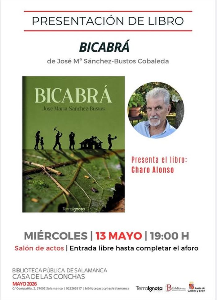 El escritor salmantino José María Sánchez-Bustos Cobaleda presenta en la Casa de las Conchas su libro de relatos “Bicabrá” | Imagen 1