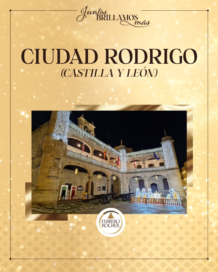 Ciudad Rodrigo compite entre 34 municipios por las luces de Ferrero Rocher | Imagen 1