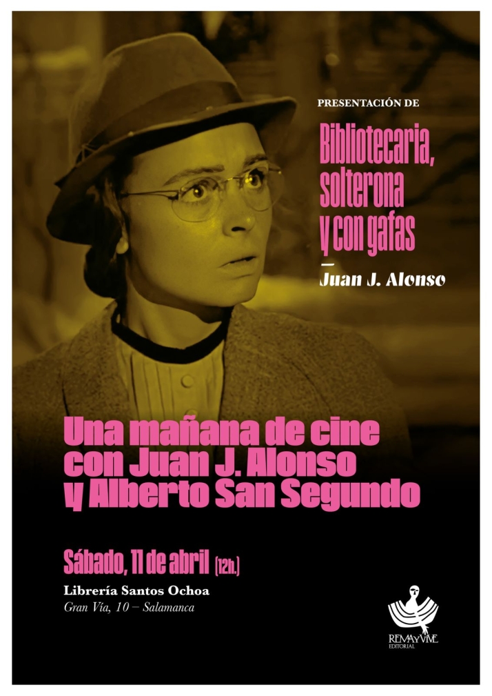 Doble presentaci&oacute;n en Salamanca del libro que rescata di&aacute;logos y escenas de 41 pel&iacute;culas maravillosas | Imagen 1