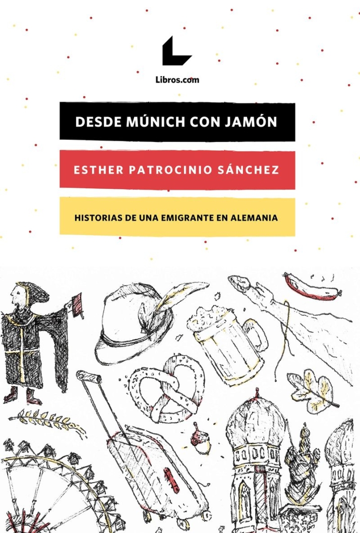 Esther Patrocinio S&aacute;nchez presenta el libro &lsquo;Desde M&uacute;nich con jam&oacute;n&rsquo;  | Imagen 1