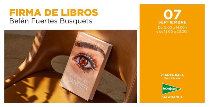 La escritora Bel&eacute;n Fuertes firma este jueves ejemplares de su libro &lsquo;Ahora te veo, c&aacute;ncer&rsquo; en El Corte Ingl&eacute;s   | Imagen 1