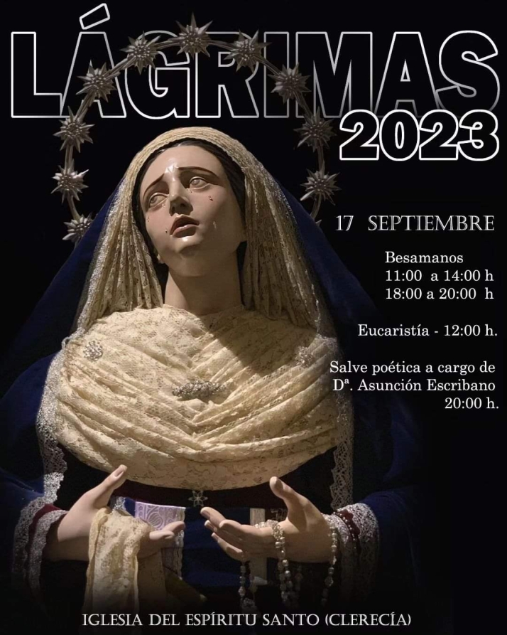La Clerec&iacute;a acoge este domingo la Festividad a Nuestra Se&ntilde;ora de las L&aacute;grimas | Imagen 1
