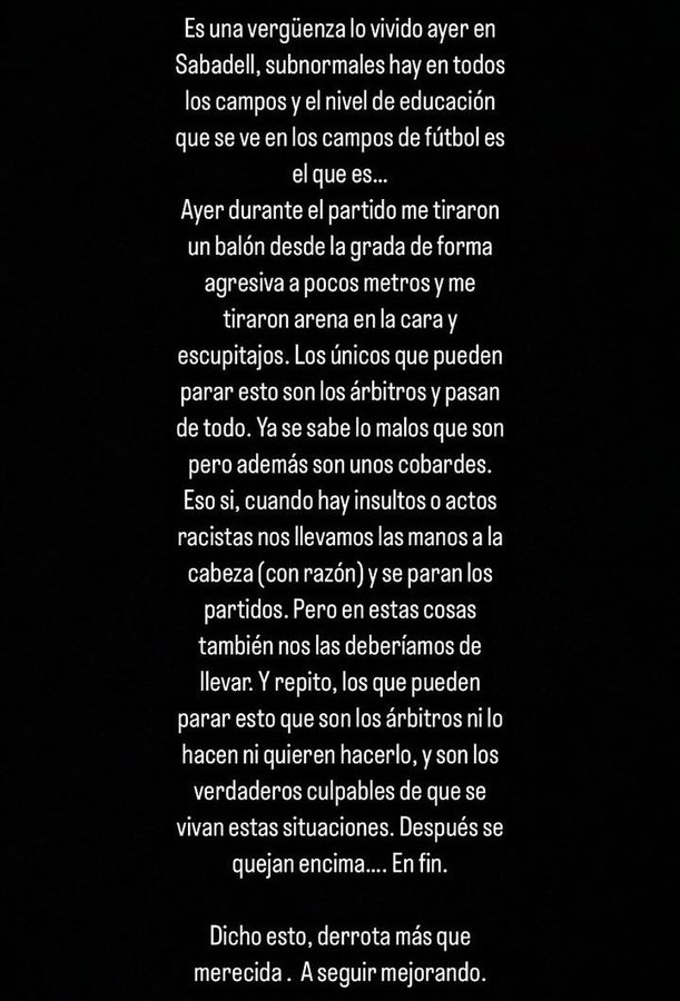 Cacharr&oacute;n: "Es una verg&uuml;enza lo vivido ayer en Sabadell, subnormales hay en todos los campos. Me tiraron arena y escupitajos" | Imagen 1