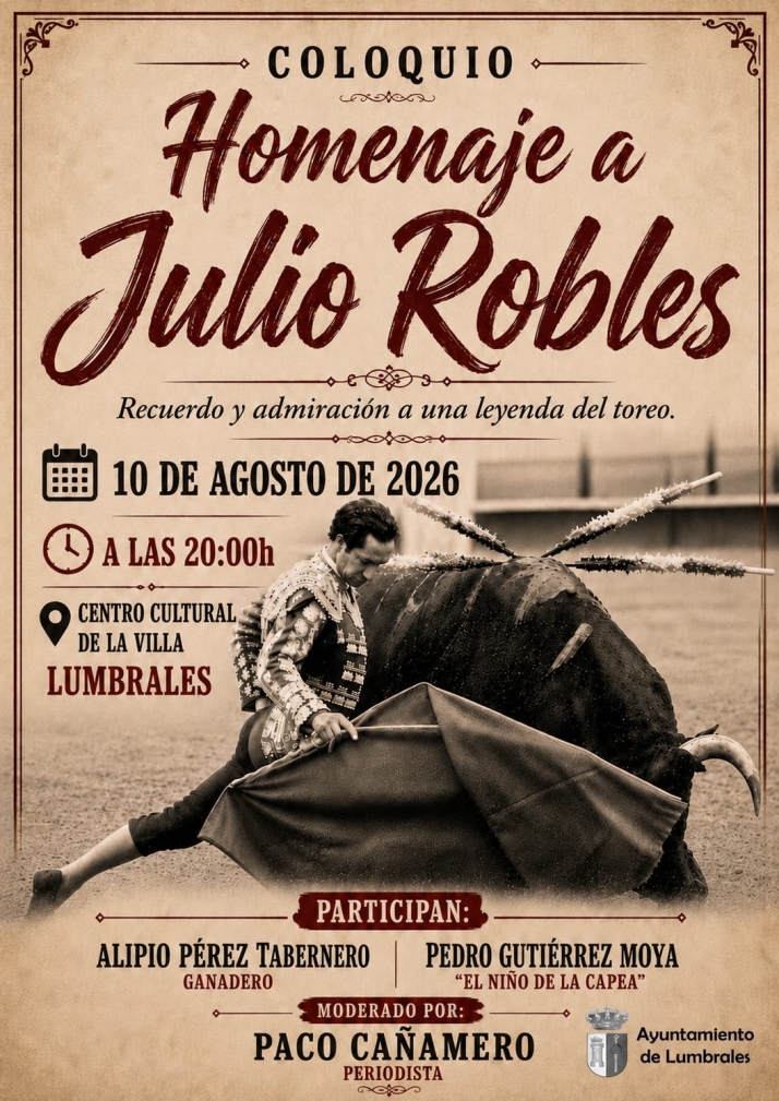 El Niño de la Capea y Alipio Pérez Tabernero recordarán a Julio Robles en Lumbrales | Imagen 1