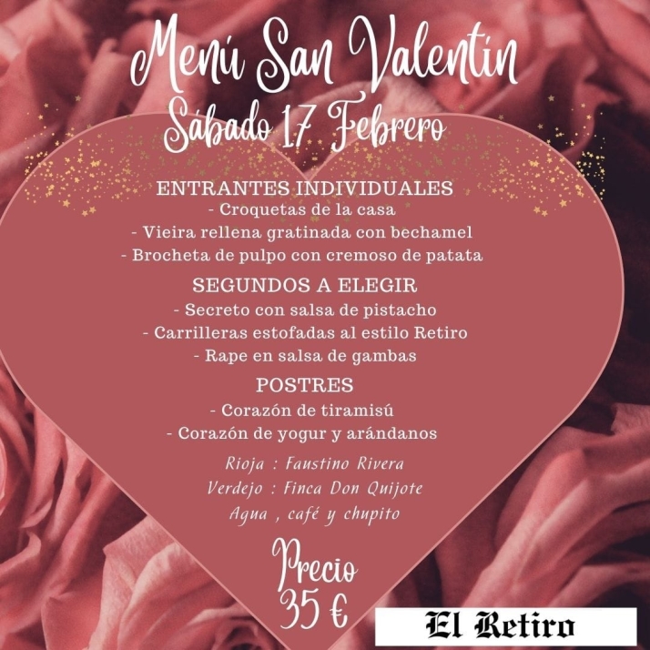 San Valent&iacute;n estar&aacute; muy presente en el Restaurante El Retiro de Vitigudino | Imagen 1