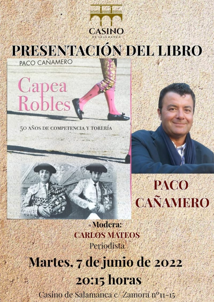 &lsquo;Capea y Robles, 50 a&ntilde;os de competencia y torer&iacute;a&rsquo;, nuevo libro de Paco Ca&ntilde;amero | Imagen 1