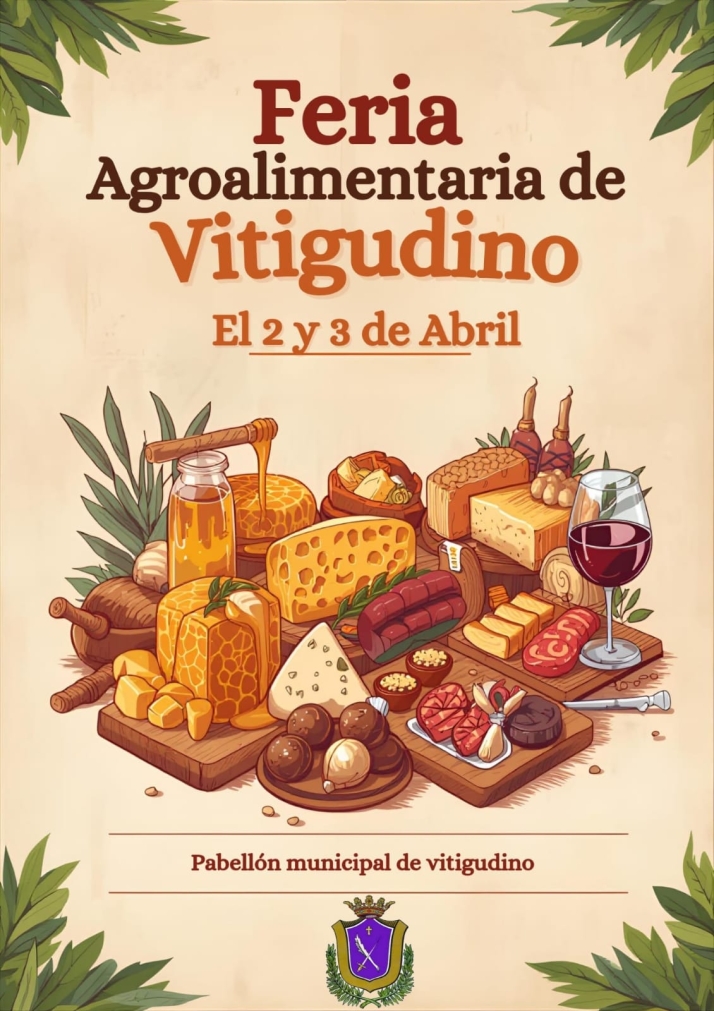 El Ayuntamiento de Vitigudino abre el plazo de inscripci&oacute;n para la Feria Agroalimentaria | Imagen 1