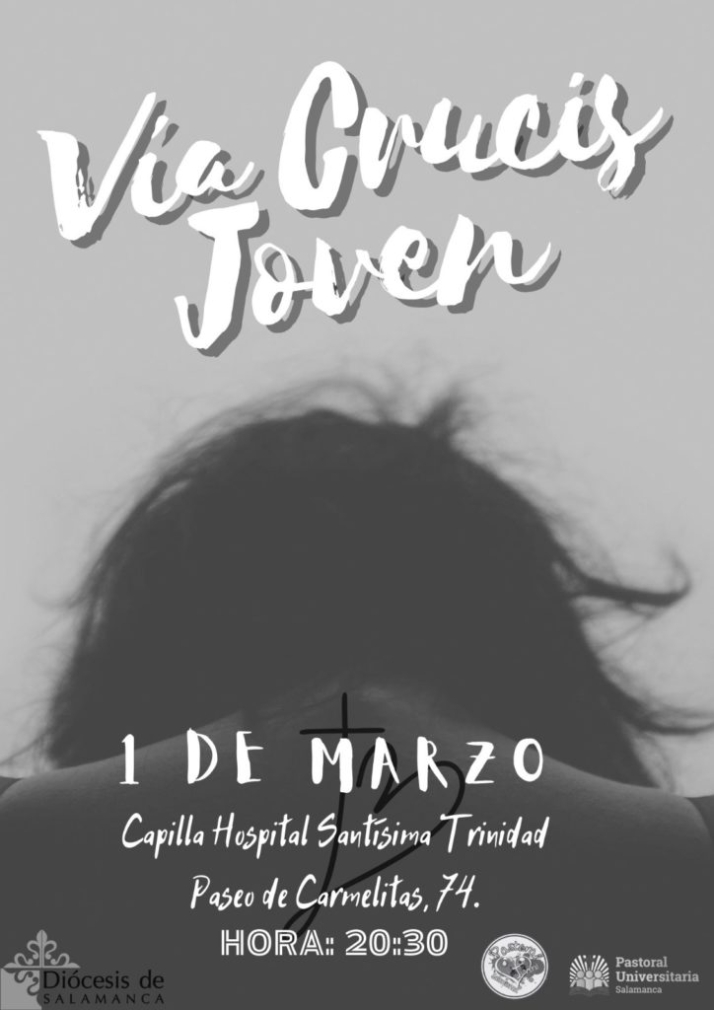 Pastoral Juvenil y Universitaria celebran el v&iacute;a crucis joven el 1 de marzo  | Imagen 1