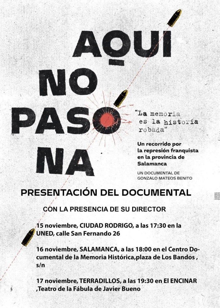 'Aqu&iacute; no pas&oacute; na', un recorrido por la represi&oacute;n franquista en la provincia de Salamanca | Imagen 1