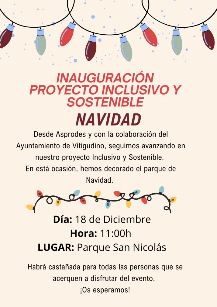 Asprodes y el Ayuntamiento de Vitigudino inauguran este jueves su decoraci&oacute;n navide&ntilde;a en el Parque San Nicol&aacute;s | Imagen 1