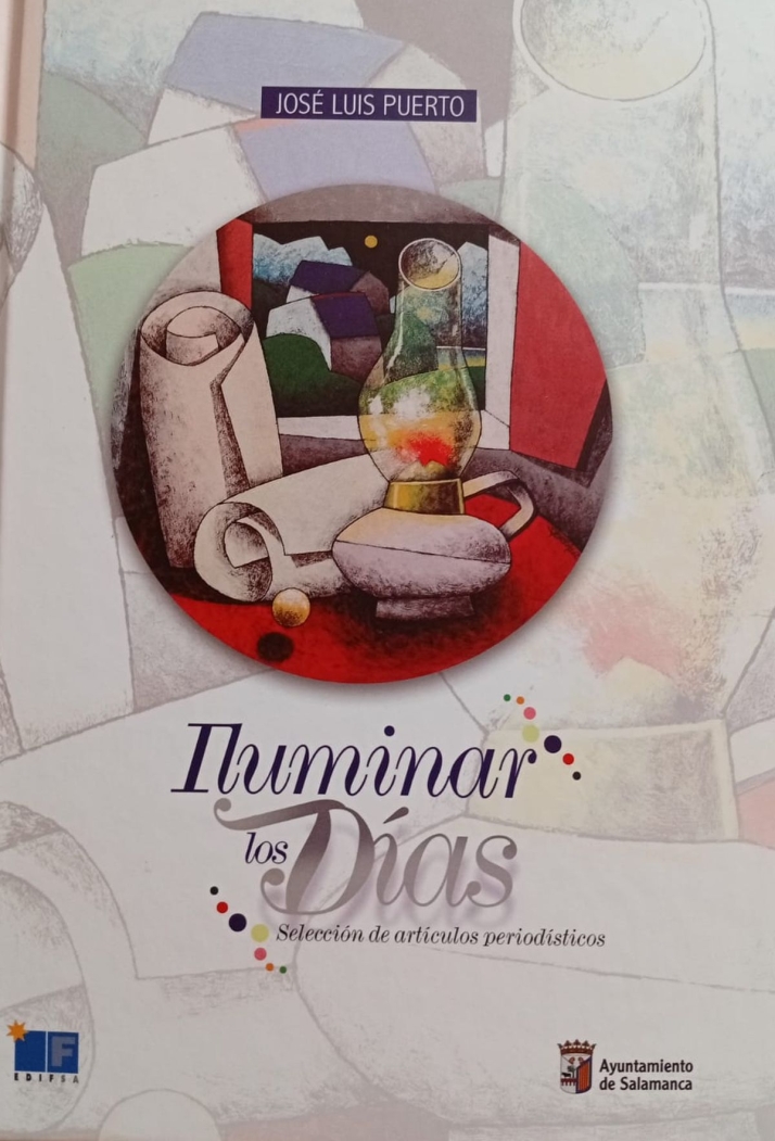 Jos&eacute; Luis Puerto presentar&aacute; en el Liceo 'Iluminar los d&iacute;as', una selecci&oacute;n de sus art&iacute;culos period&iacute;sticos | Imagen 1