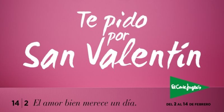 'Te pido por San Valent&iacute;n', la nueva campa&ntilde;a de El Corte Ingl&eacute;s para celebrar el d&iacute;a m&aacute;s rom&aacute;ntico del a&ntilde;o       | Imagen 1