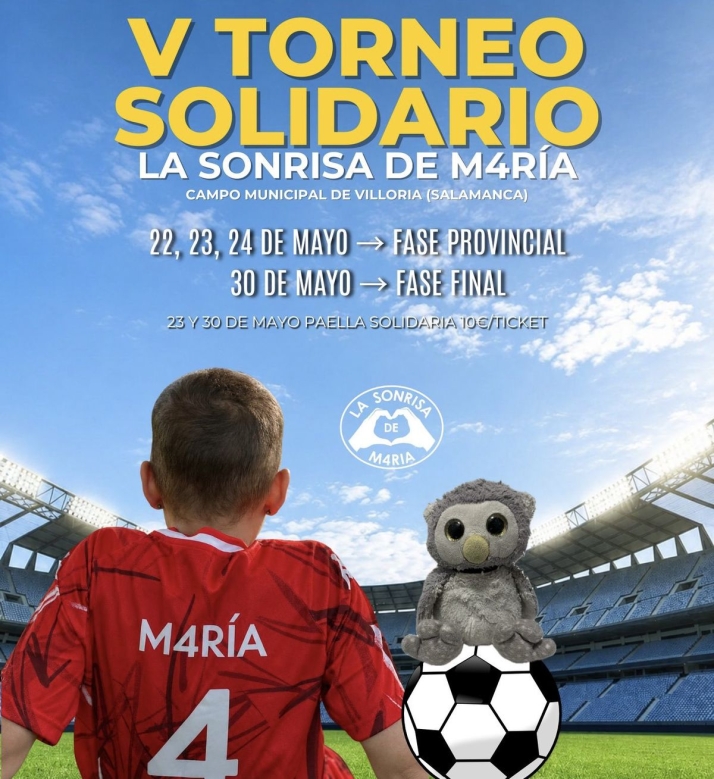 El V Torneo Solidario 'La Sonrisa de M4R&Iacute;A' llega a Villoria este mes | Imagen 1