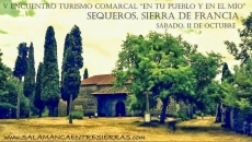 Foto 3 - Sequeros acoger&aacute; el V Encuentro 'En tu pueblo y en el m&iacute;o' 